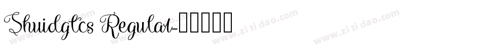 Shuidgtcs Regular字体转换